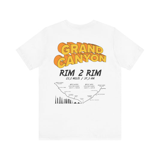 Grand Canyon Rim 2 Rim on back North Kaibab to Bright Angel Unisex Jersey Short Sleeve Tee