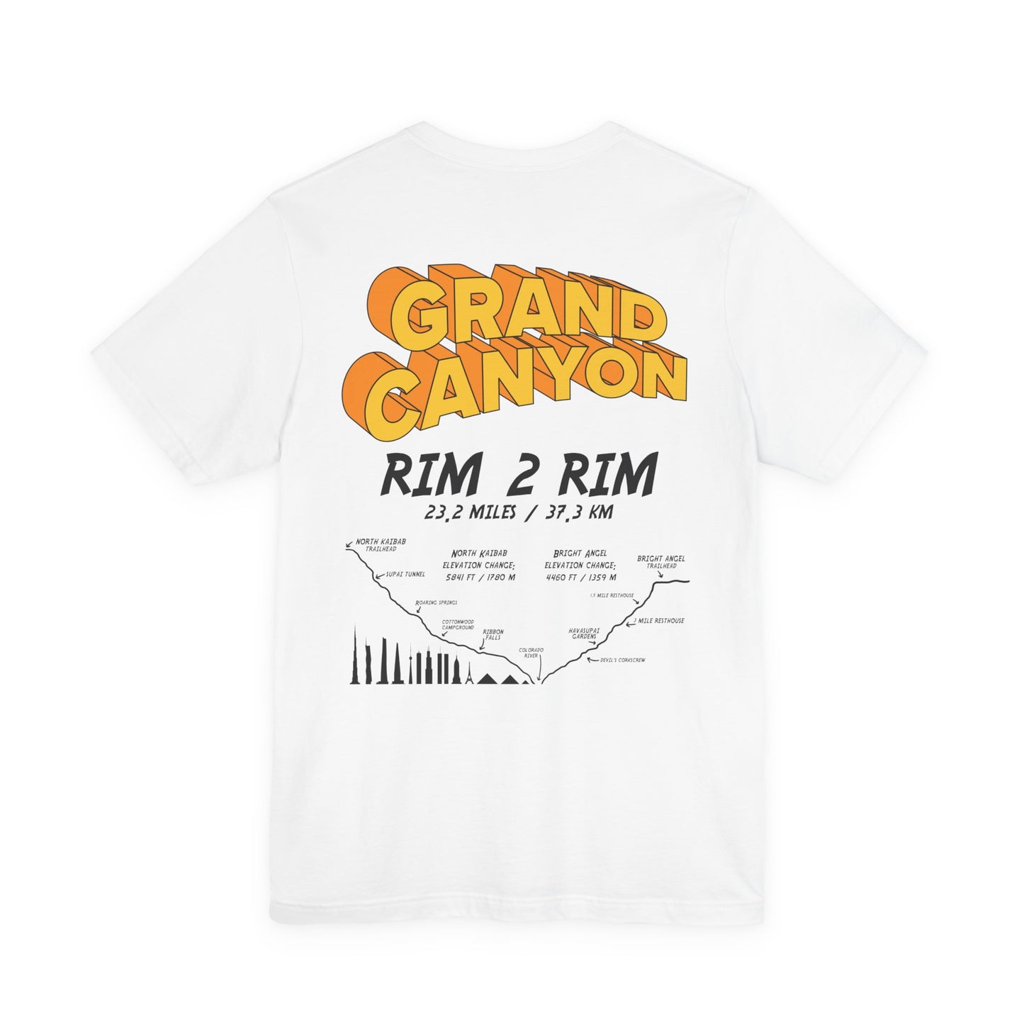 Grand Canyon Rim 2 Rim on back North Kaibab to Bright Angel Unisex Jersey Short Sleeve Tee